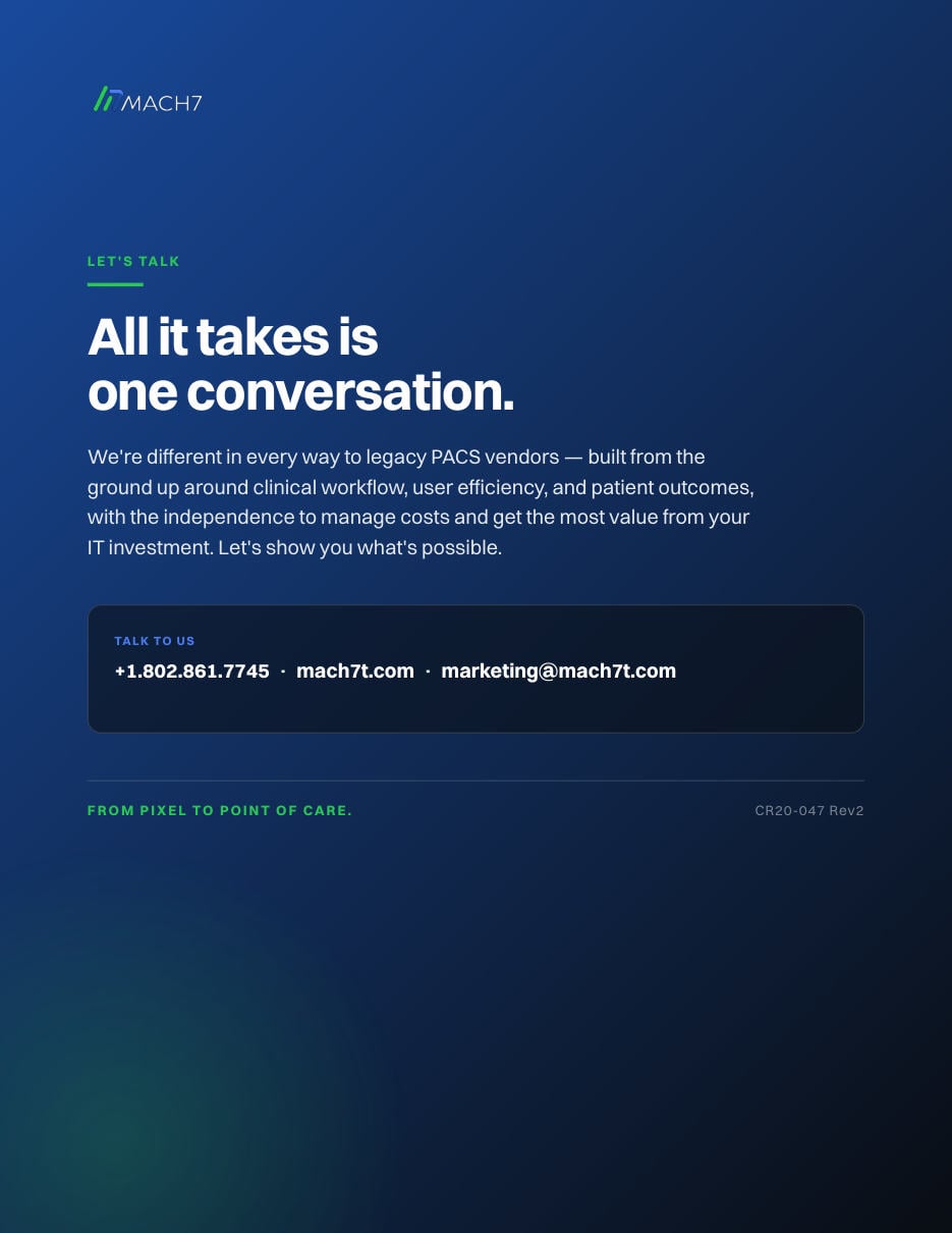 Mach7 Enterprise Imaging Solution, page 6: All it takes is one conversation