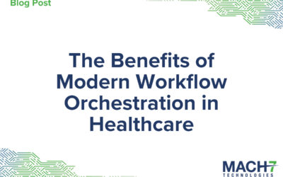 The Benefits of Modern Workflow Orchestration in Healthcare