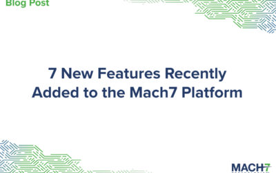 7 New Features Added to the Mach7 Platform